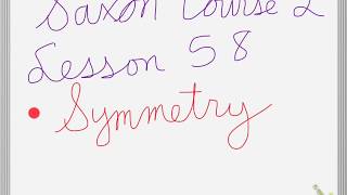 Saxon course 2 Lesson 58