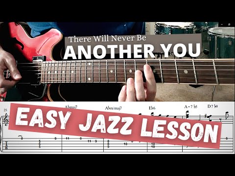 Jazz Guitar Lesson for Beginners: There Will Never Be Another You (melody/chords) w/ TAB