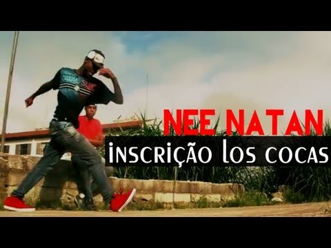 INSCRIÇÃO LOS COCAS STYLE RECORD 2k13 - NEE NATAN [WINS]