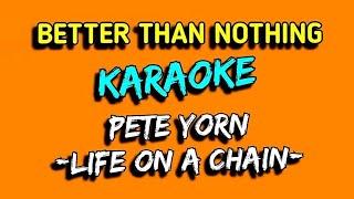 PETE YORN (life on a chain karaoke)