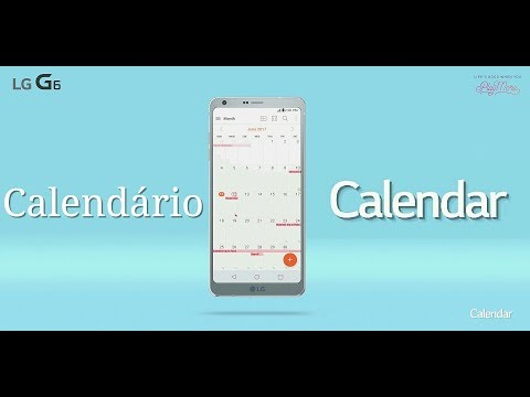 Dicas para LG G6: Calendário