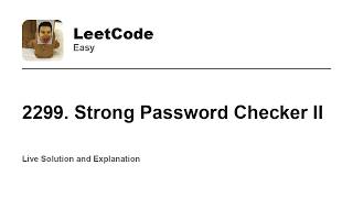 YouTube video '2299. Strong Password Checker II (Leetcode Easy)'