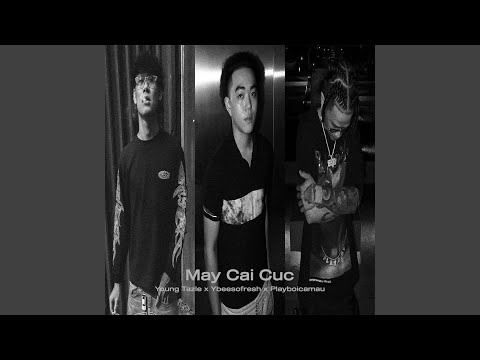 Mấy Cái Cúc (feat. YBeeSoFresh & Playboicamau)