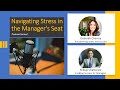 Navigating Stress in the Manager's Seat