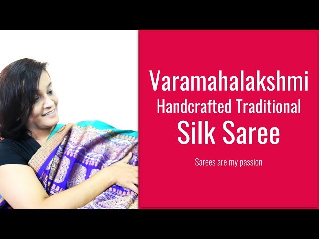 43 Varamahalakshmi Saree || Handcrafted Traditional Silk Saree || Sarees are my passion