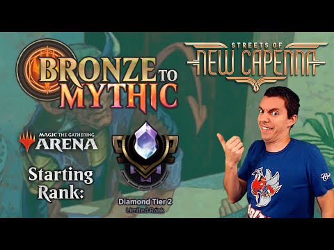 💎 MTG Arena: Bronze To Mythic: Episode 17 - Starting Rank: Diamond 2 (🌆Streets of New Capenna Draft)