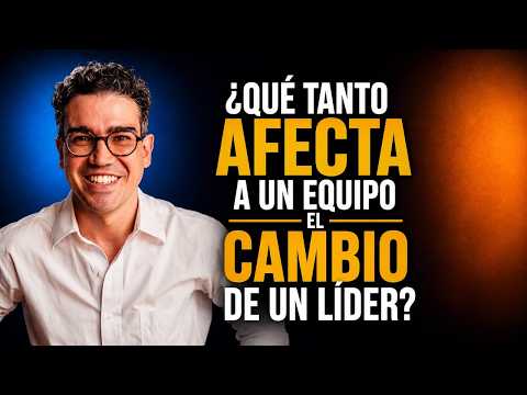 La elasticidad en el liderazgo: ¿qué tanto afecta a un equipo el cambio de un lider?