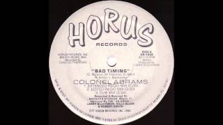Colonel Abrams - Bad Timing (Extended Radio Mix)