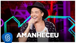 Amanheceu Lyrics English Translation