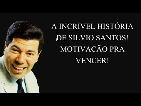 COMO TER UMA MENTE INABALÁVEL - PALESTRA MOTIVACIONAL COM SILVIO SANTOS