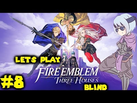 Let's Play Fire Emblem Three Houses Part 8: ( Exploring Like Dora)