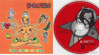 E-Rotic - The Power Of Sex (CD, Full Album, 1996)