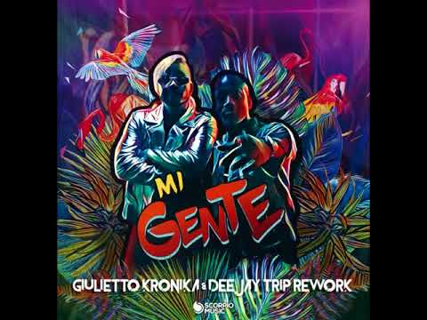 J Balvin, Willy William - Mi Gente (Giulietto Kronika, DeeJay Trip Vs Cedric Gervais Extended remix)