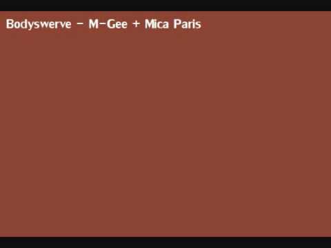 M-Gee feat. Mica Paris - Bodyswerve
