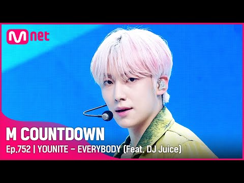 [YOUNITE - EVERYBODY (Feat. DJ Juice)] #엠카운트다운 EP.752 | Mnet 220512 방송