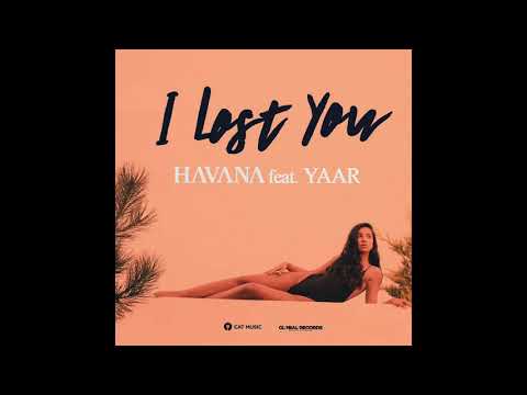 HAVANA feat.  YAAR -  I lost you (German Avny & Mike Tsoff Remix)