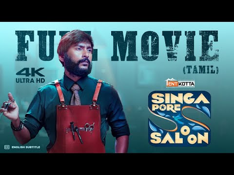 Singapore Saloon Tamil Full Movie | RJ Balaji | Meenakshi Chaudary | Sathyaraj | Tentkotta