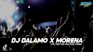 Download lagu Yang Kalian Request DJ DALAMO x MORENA Style Pong ... mp3