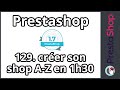 Tuto Prestashop 1 7 Créer Sa Boutique De A à Z En 1h30 ép 129