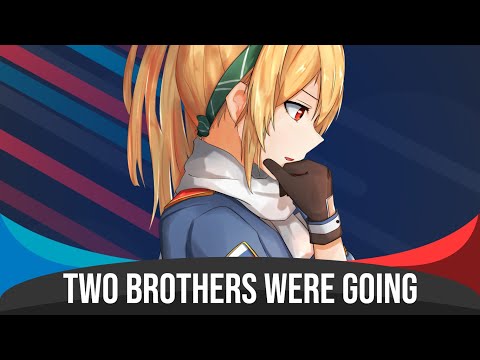 Nightcore - Там Шли Два Брата (Two Brothers Were Going) | Lyrics & Subtitles