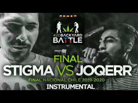 STIGMA vs JOQERR - INSTRUMENTAL "PEGASUS" 420 BACKYARD - FINAL CHILE 2020 (Prod. Enfabeats)