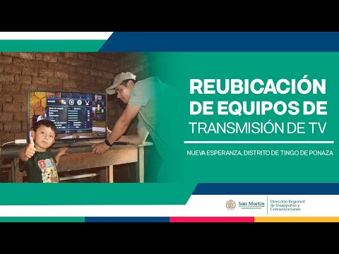 DRTC SAN MARTÍN | REUBICACIÓN DE EQUIPOS DE TRANSMISIÓN DE TV, video de YouTube