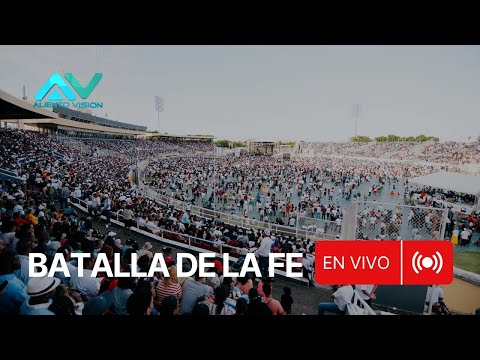 La Batalla de la Fe 2026 | En Vivo