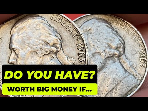 1963 Nickels Worth BIG Money! Don’t Spend These Rare Coins!