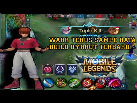 Dyrrot build tersakit 2020//ternyata ini build dyrrot tersakit 2020