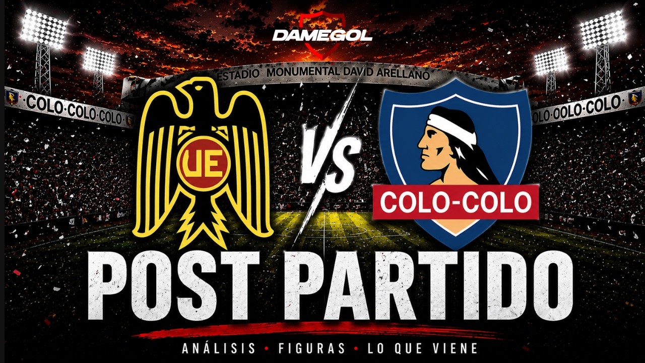 🔴[[VIVO]]🔴 Post Partido U. ESPAÑOLA vs COLO-COLO | DAMEPOST POR DAMEGOL