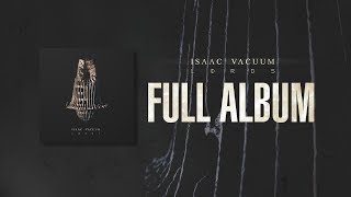ISAAC VACUUM - LORDS (full album)