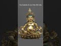 Thần Chú Cầu Tài Lộc Và May Mắn OM ZAMBALA ZALENDHRAYE SOHA