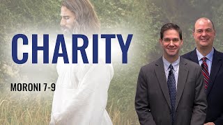 Come Follow Me (Insights into Moroni 7-9, December 7-13)