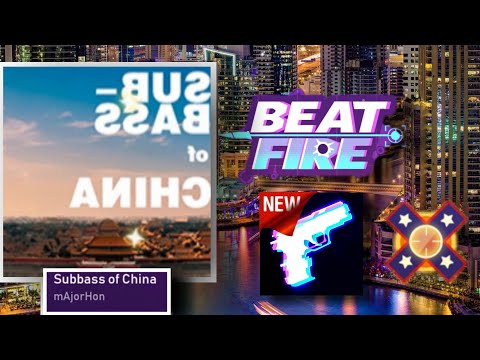 BEAT FIRE - Subbass of China MajoHon (Expert)