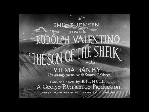 The Son of the Sheik (Fitzmaurice, 1926) — 1080p