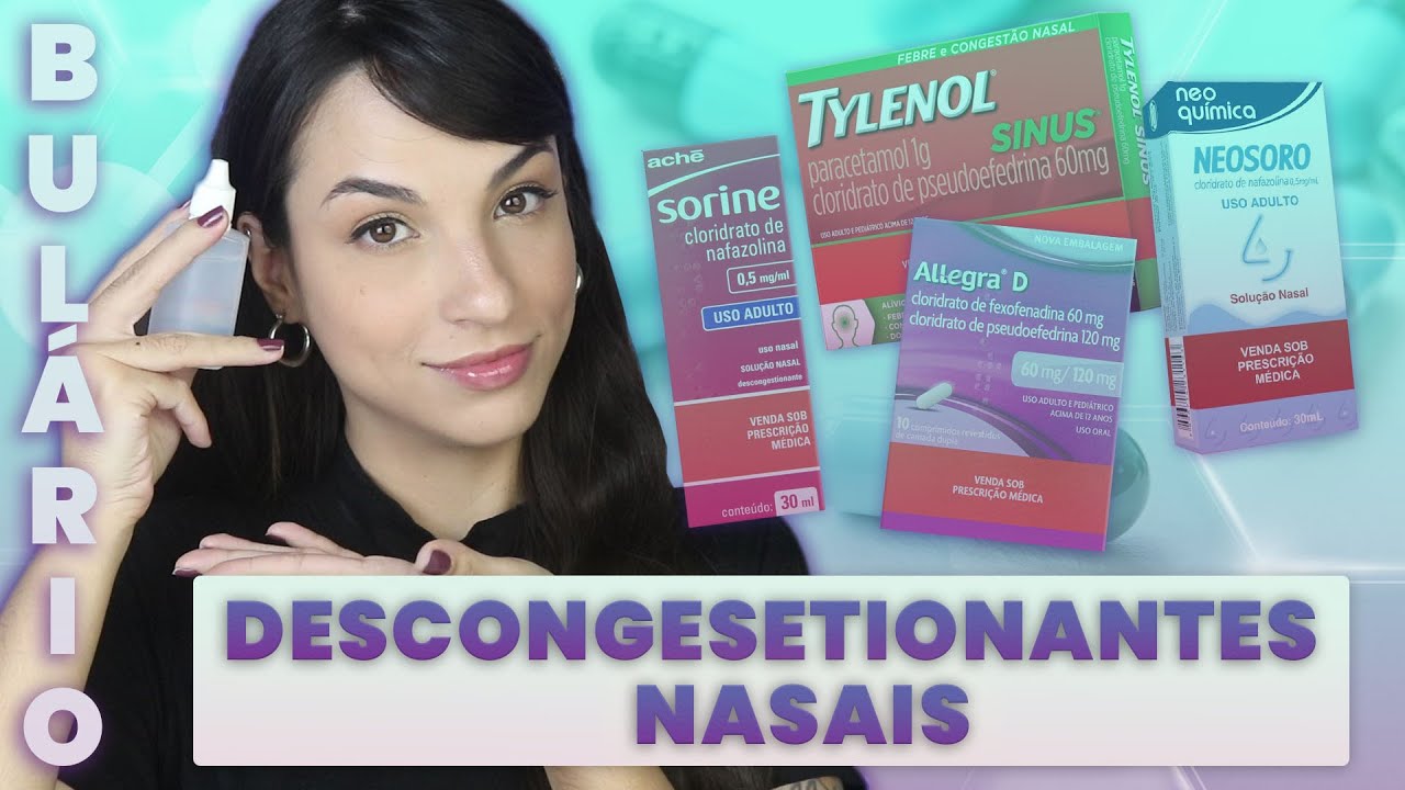 DESCONGESTIONANTES NASAIS: tudo o que você precisa saber! | Bulário do Flavonoide #8