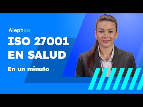 ISO 27001 en salud