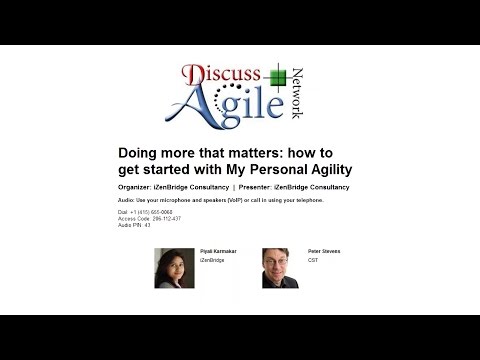 Webinar on "My Personal Agility" : Presented by Peter Stevens, CST