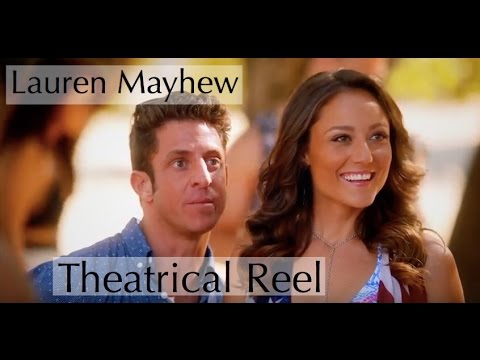 Theatrical Reel - LAUREN MAYHEW - Starring in 