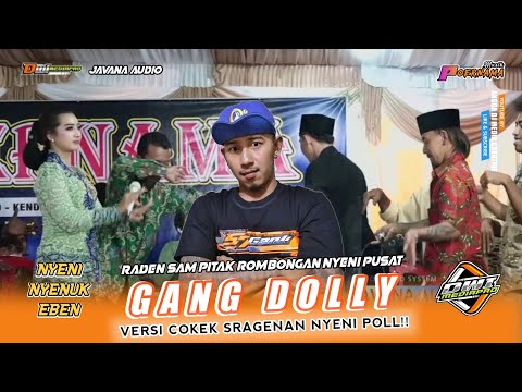 RADEN SAM PITAK - GANG DOLLY (Cokek Sragenan Version) || Cs.POERNAMA Musik - JAVANA Audio