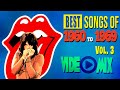 Songs Of 1960 To 1969 Vol 3 Rolling Stones The Beatles The Doors The Kinks James Brown The Who