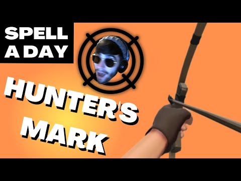 HUNTER'S MARK | The Ranger Spell - Spell A Day D&D 5E +1