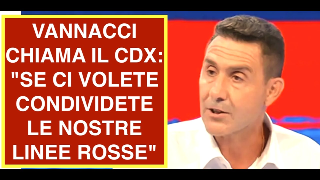 VANNACCI CHIAMA IL CDX: "SE CI VOLETE CONDIVIDETE LE NOSTRE LINEE ROSSE"