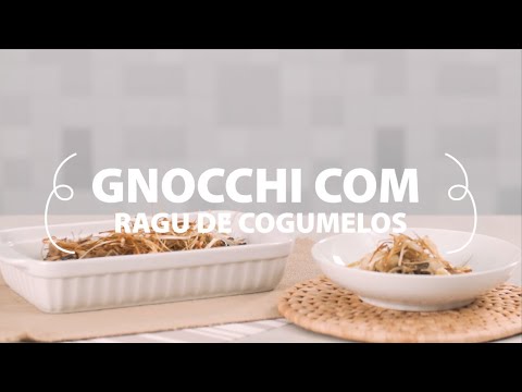 Gnocchi com Ragu de Cogumelo