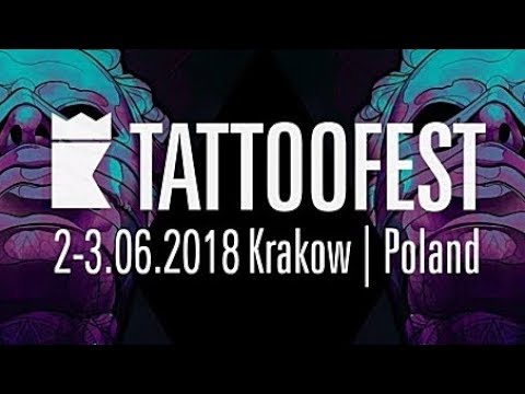 Tattoofest Convention Kraków 2-3.06.2018