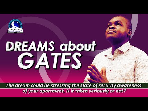 Dreams About Gates II Find Out The Spiritual Meaning of Gate