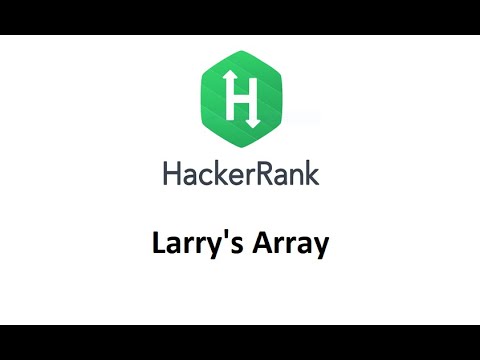 Hackerrank Larrys Array Solution