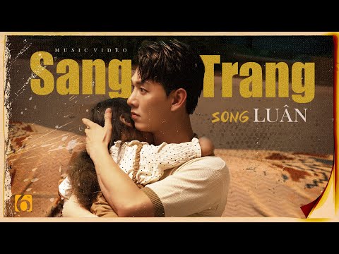 Thể hiện bởi Song Luân