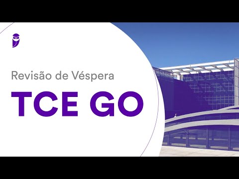 Revisão de Véspera TCE GO