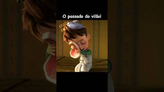 O triste passado do vilão... 💔